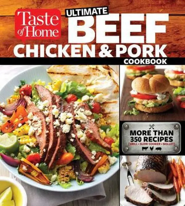 Used Taste of Home Ultimate Beef, Chicken and Pork Cookbook - Trusted Media Brands' Easy Recipe Meat Guide, Soft Cover English Paperback, Meat Lovers Guide