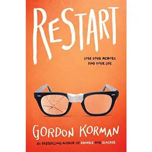 Restart -- Gordon Korman - Hardcover