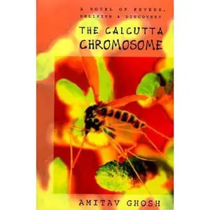 USED-The Calcutta Chromosome by Amitav Ghosh (Hardcover)