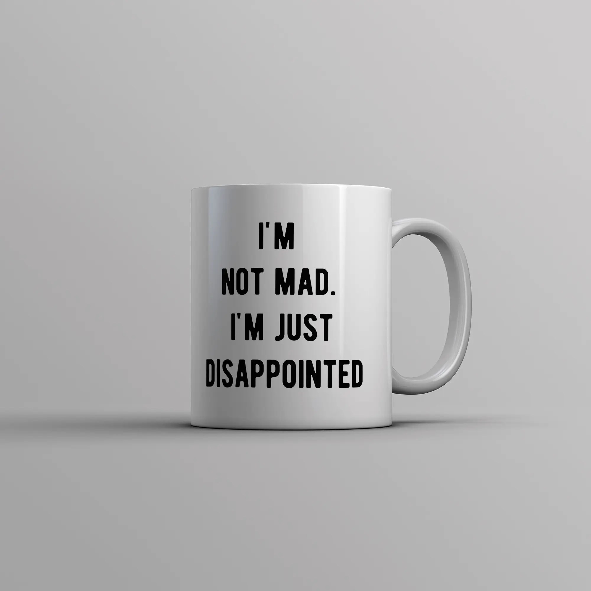 Im Not Mad Im Just Disappointed Mug Funny Sarcastic Upset Joke Cup - 11oz Funny Coffee Mugs Ceramic Printed Drinkware Cup