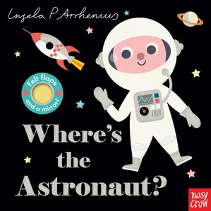 USED-Where's the Astronaut? by Nosy Crow (Board book)