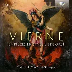 Carlo Mazzone - Vierne: 24 Pieces en Style Libre, Op. 31  [COMPACT DISC - CD]