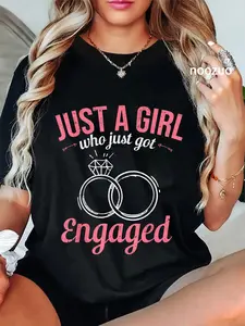 100% Cotton Just A Girl Who Just Got Engaged Couple Fiancee Engagement T-Shirt
