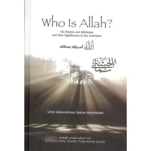 Who Is ALLAH?