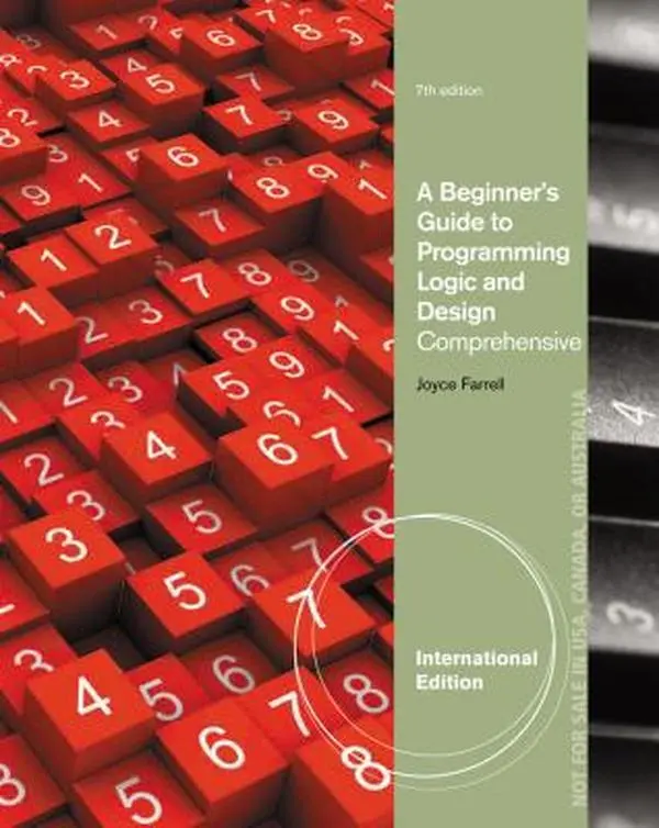 USED-A Beginner's Guide to Programming Logic and Design, Comprehensive by Joyce Farrell (Paperback)