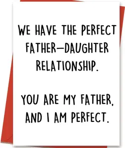 Perfect Father-Daughter Relationship Card for Father, Funny Father’s Day Gift for Dad, Happy Birthday Card from Daughter, Unique Bday Gift Idea for Stepdad
