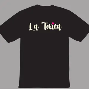 La Toxica Custom Made to Order Shirt