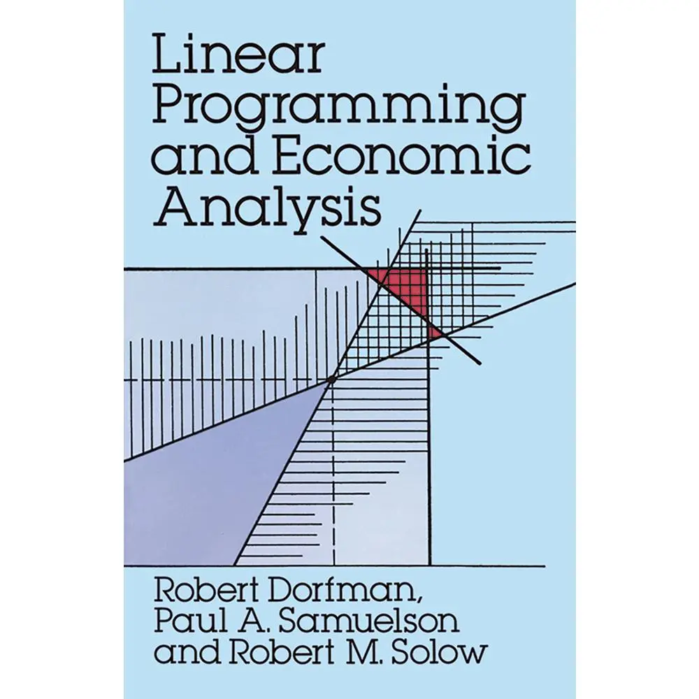 USED-Linear Programming and Economic Analysis by Dorfman, Robert (Paperback)