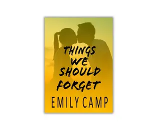 Things We Should Forget signed paperback a Young Adult Romance