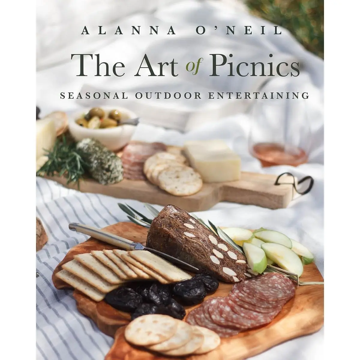 The Art of Picnics: Seasonal Outdoor Entertaining (Picnic Ideas, Party Cooking, Outdoor Entertainment) Hardcover – February 15, 2022