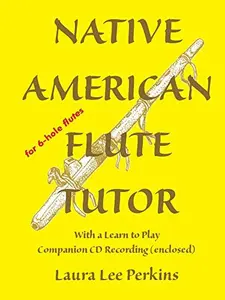 USED-Native American Flute Tutor by Laura Lee Perkins (Unknown)