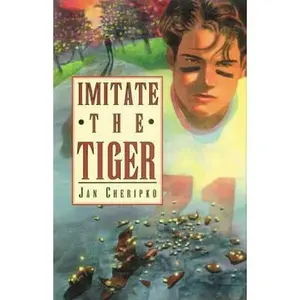 USED-Imitate the Tiger by Jan Cheripko (Paperback)