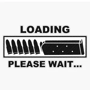 2 Pack - 3 x 1.5 “Loading Please Wait” Ammo Humor, Vinyl Decal