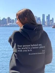 The Original 'Dear Person Behind Me' Hoodie