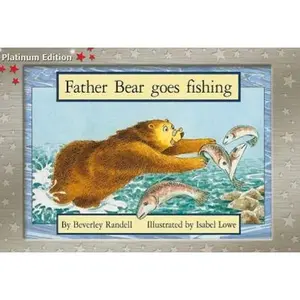 USED-Rigby PM Platinum Collection: Individual Student Edition Red (Levels 3-5) Father Bear Goes Fishing by Beverley Randell (Paperback)