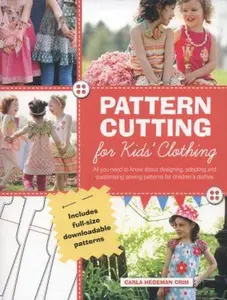 Pattern Cutting for Kids' Clothing by Carla Hegeman Crim (Paperback) - Used