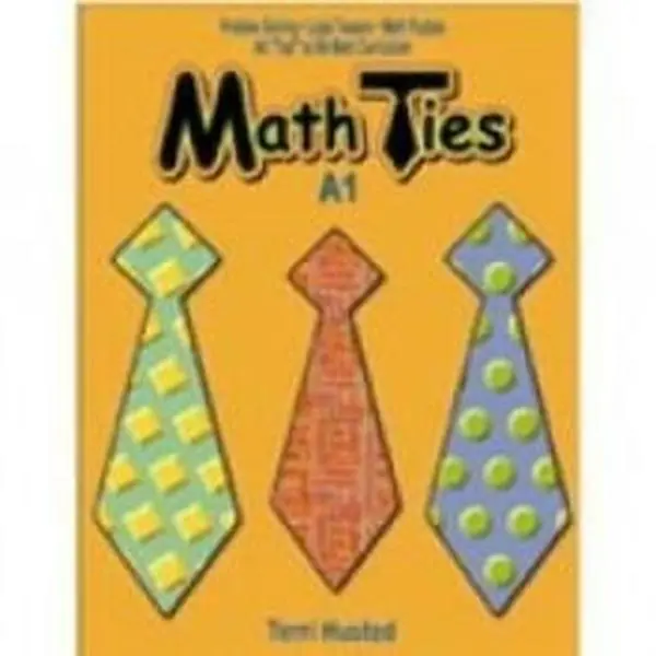 USED-Math Ties A1: Problem Solving, Logic Teasers and Math Puzzles (Grades 4-6) by rob-gallerani (Paperback)
