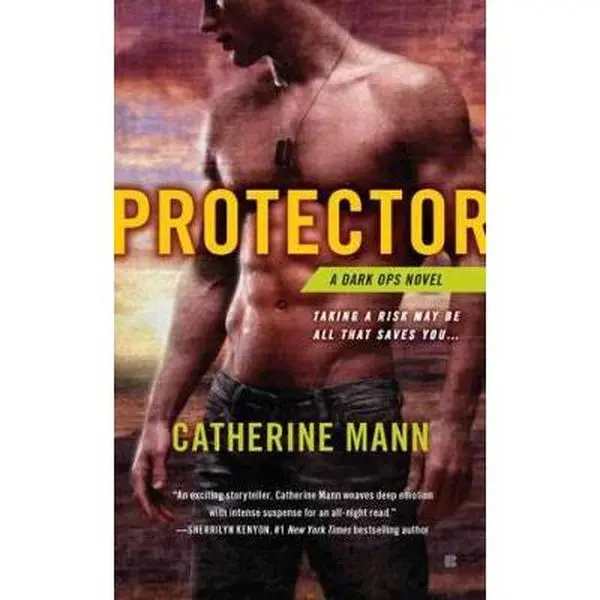 USED-Protector (A Dark Ops Novel) by Catherine Mann (Unknown)