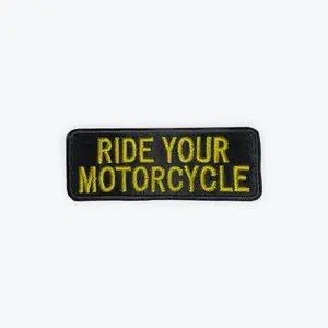 Ride Your Motorcycle Patch