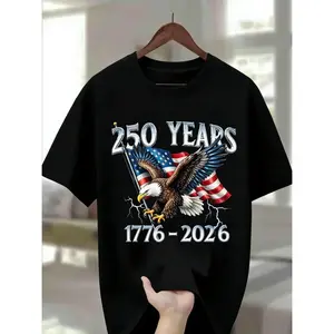 100%25 Men's Round Neck T-Shirt with Eagle Pattern| 250 Years 1776- 2026 United States Flag Design, Ideal for Thanksgiving, Christmas, Summer, and Casual Attire, Men's Casual Comfortable T-Shirt