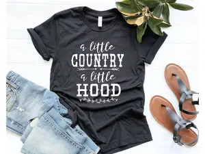 A Little Country A Little Hood, Southern Girl Gift, Sassy Shirt, Southern Sayings, Southern Mom Shirt, Sassy Mom Gift, Country Girl Tee Sweatshirt Hoodie
