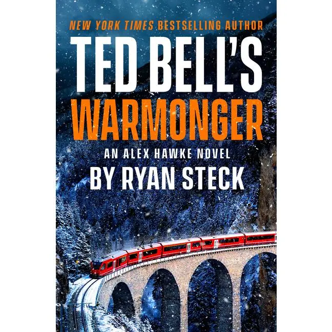 Ted Bell's Warmonger by Ryan Steck (Hardcover)