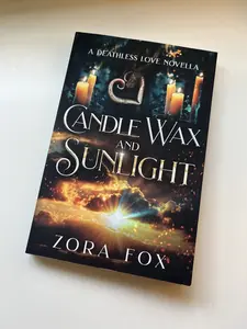 Candle Wax and Sunlight (Deathless Love) paperback book signed by the author