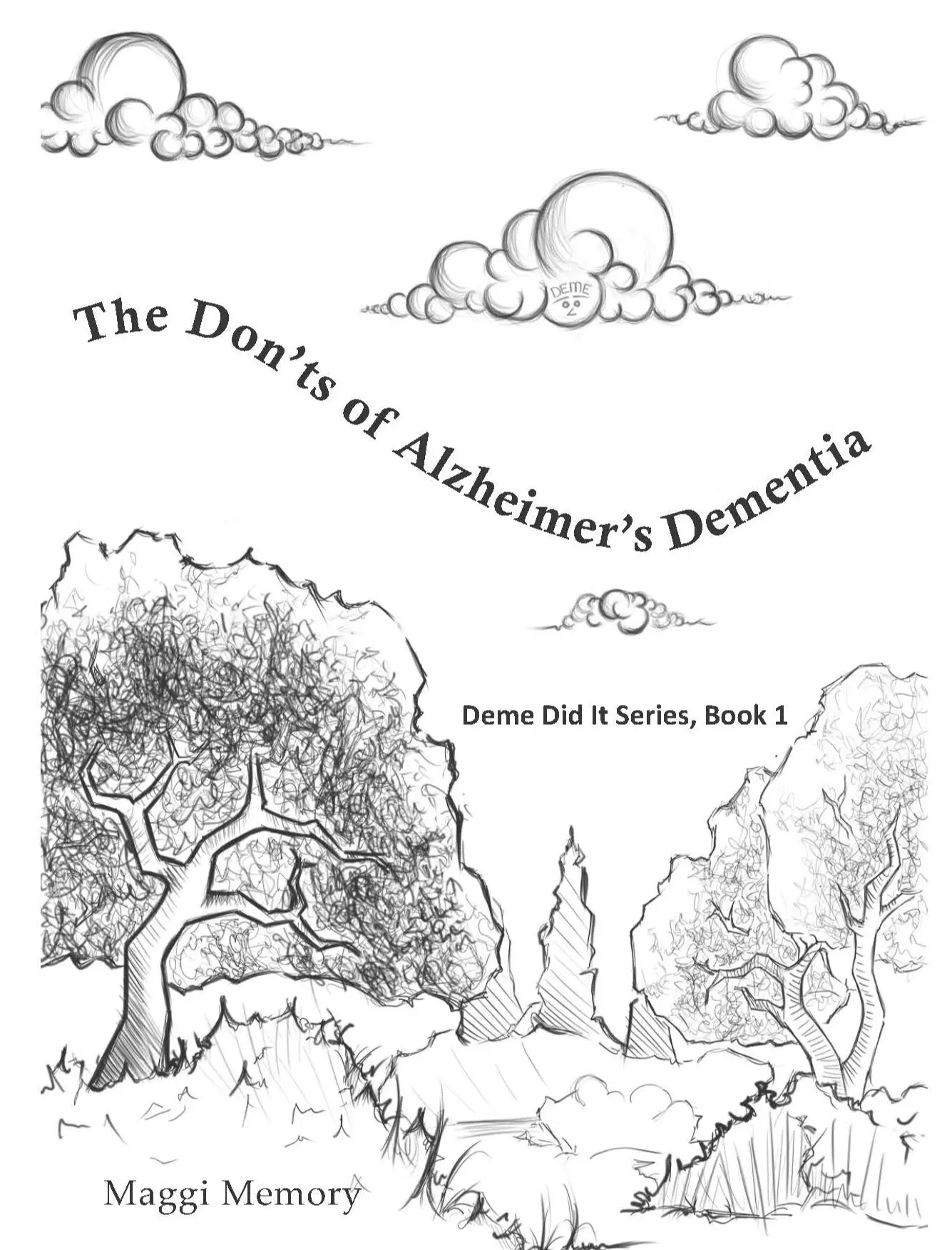 The Don'ts of Alzheimer's Dementia