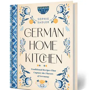 German Home Kitchen Cookbook - Signed Copy (In Stock!)