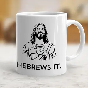 Unique Cups Funny Christian Mug, Funny Christian Gift for Men Women, Funny Jesus Mug, How Does Jesus Make His Coffee Mug Hebrews It Mug, Christian Humor - scs12662 Ceramic Classic Drinkware Stylish
