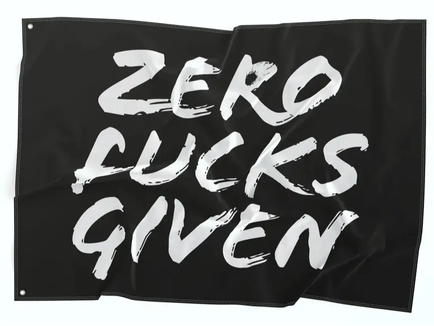 Zero Fucks Given Flag for ATVs UTVs Enhance Your Polaris, CanAm Ideal for Riders & Wall Art Banner