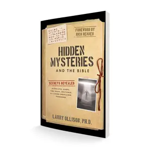 Hidden Mysteries and the Bible: Secrets Revealed: Aliens/UFOs, Giants, Time Travel, Multiverse, AI & Other Unexplained Phenomena – October 1, 2024