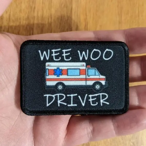 Wee woo driver ambulance EMT driver funny 2"x3" removable morale patch with hook and loop backing