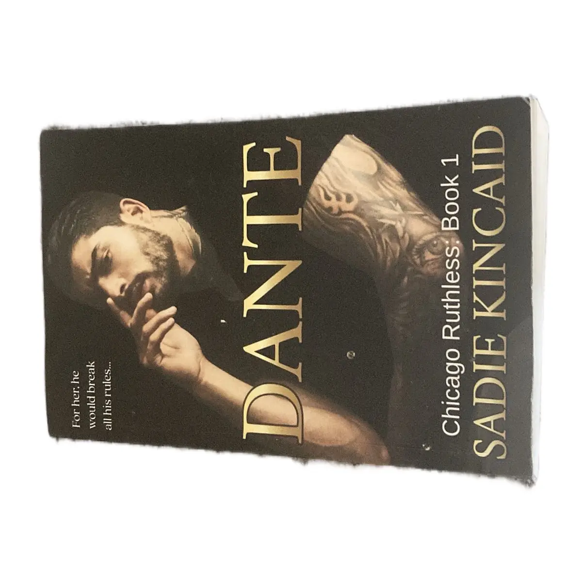 Chicago Ruthless book one- Dante by Sadie Kincaid