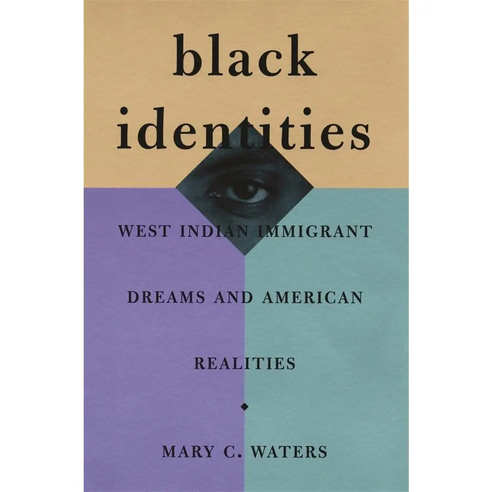 USED Book - Black Identities: West Indian Immigrant Dreams and American Realities by Waters, Mary C. (Paperback) - english