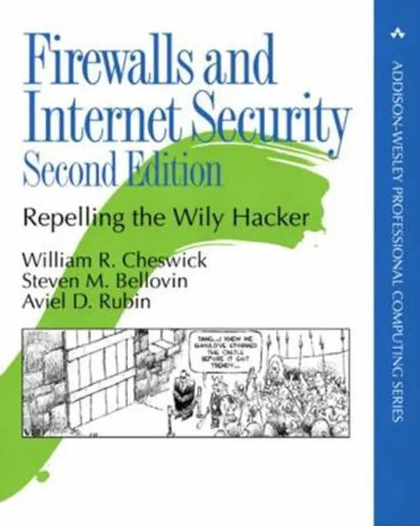 USED Book - Firewalls and Internet Security: Repelling the Wily Hacker by Cheswick, William (Paperback) - english