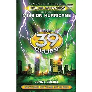 USED-Mission Hurricane (39 Clues: Doublecross, Book 3) by Goebel, Jenny (Hardcover)