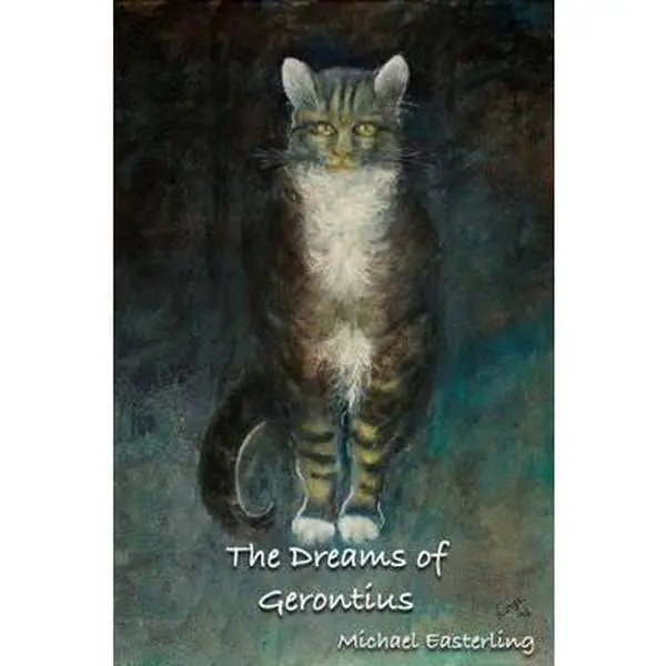 USED-The Dreams of Gerontius by Michael Easterling (Paperback)