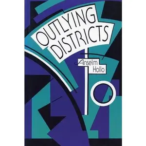 USED-Outlying Districts by Hollo, Anselm (Paperback)