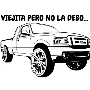 Viejita Pero No La Debo Ford Ranger Vinyl Decal for Car Decoration