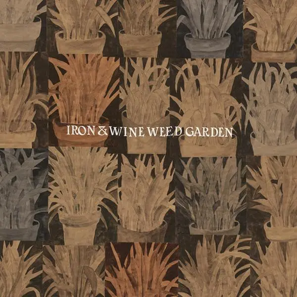 Iron & Wine - Weed Garden  [VINYL RECORD - LP]