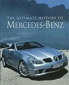 USED-The Ultimate History Of Mercedes-Benz by Trevor Legate (Hardcover)
