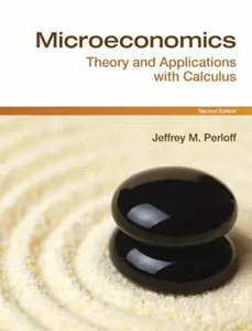 USED-Microeconomics: Theory and Applications With Calculus by Jeffrey M. Perloff (Hardcover)