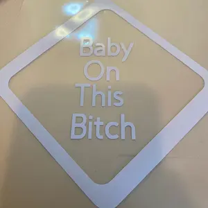 Baby on this bitch car decal