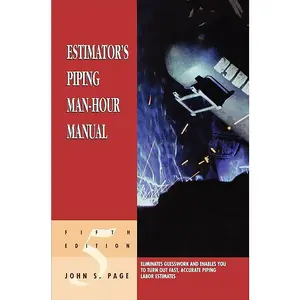 Estimator's Piping Man-Hour Manual