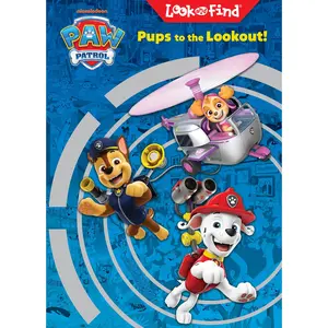 Nickelodeon Paw Patrol: Pups to the Lookout! Look and Find -- Pi Kids - Hardcover