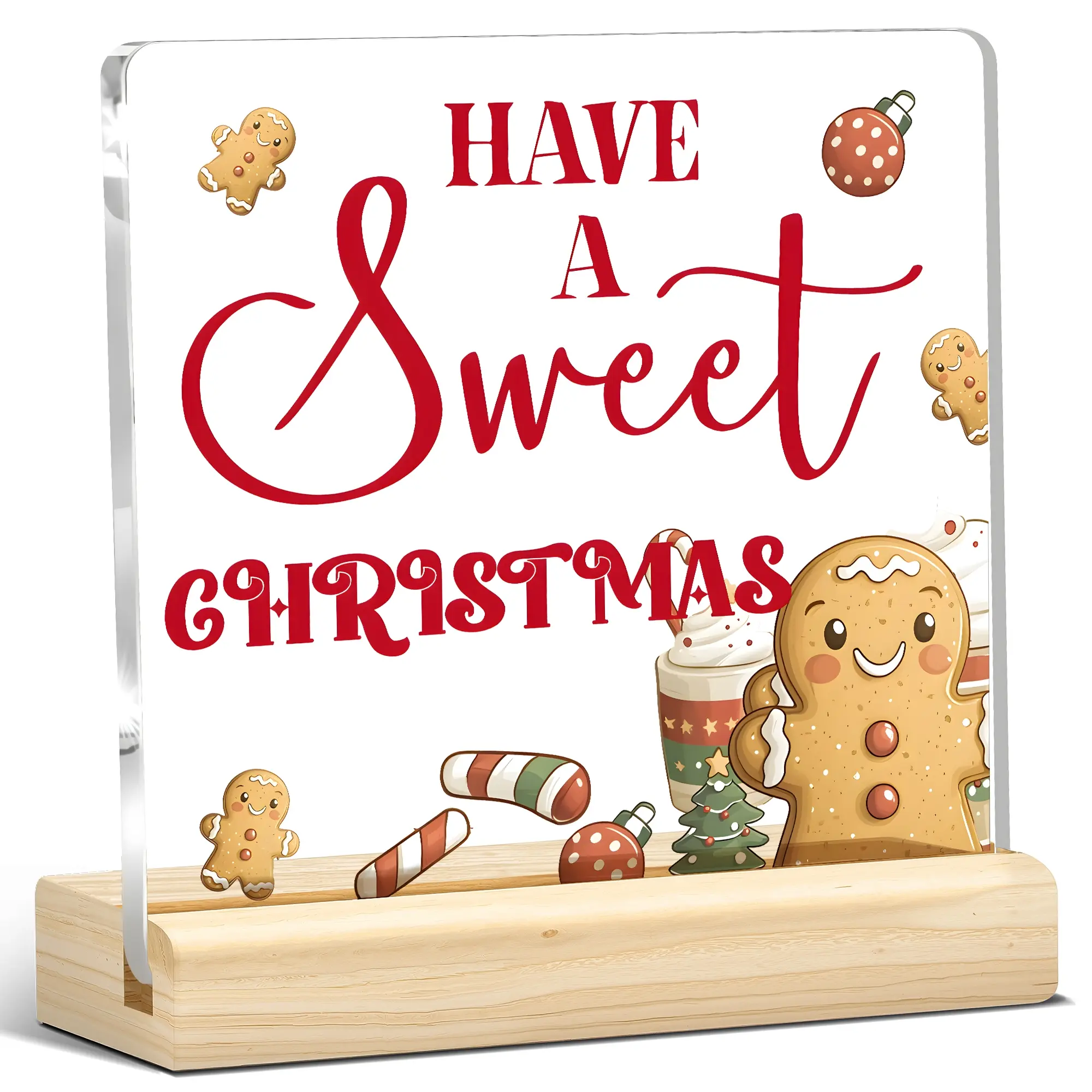 Gingerbread Acrylic Plaque, Sweet Christmas Quote Sign, Candy & Cookie Art, Desk or Counter Decor, Home Decoration, Perfect Gift