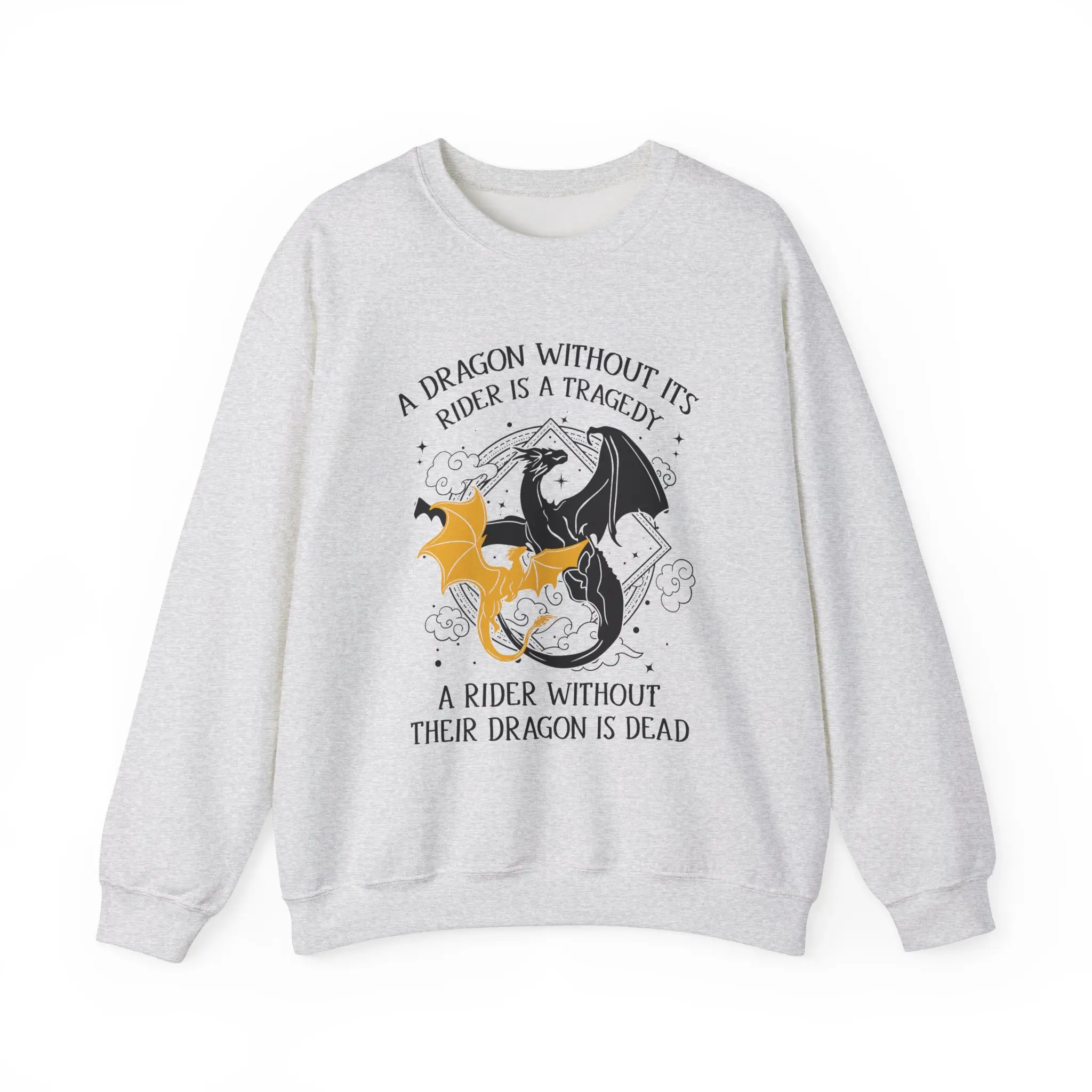 A Dragon Without Its Rider Is A Tragedy Unisex Sweatshirt, Empyrean Riders, Dragon Rider Fan Sweater