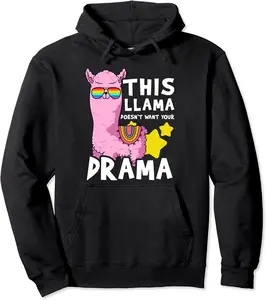 This Llama Has No Time For Your Drama Funny Animal Pullover Hoodie - Ismaellc Shop 49B0BNXTC5K1