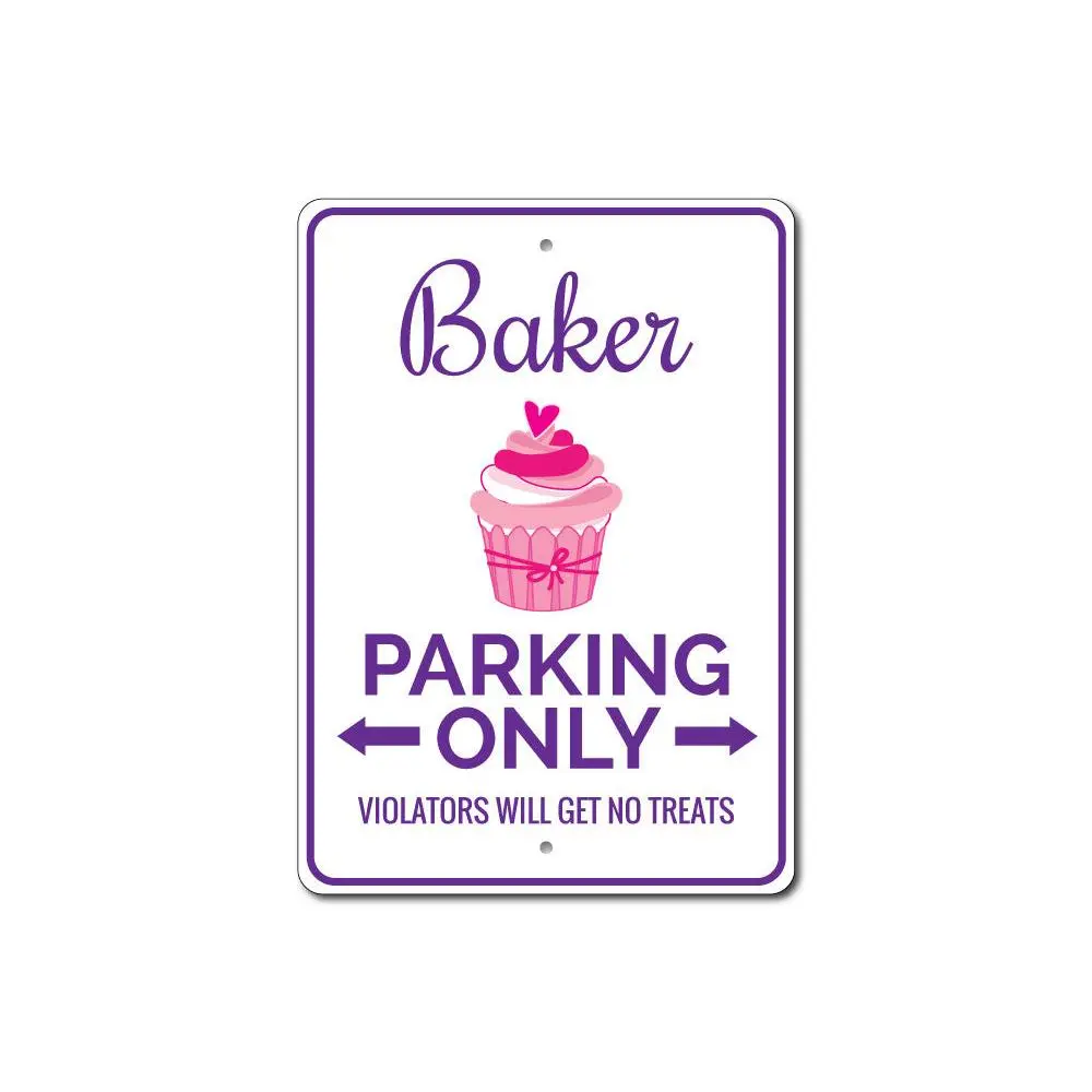 Baker Parking Sign